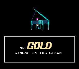 Mr. Gold - Kinsan in the Space